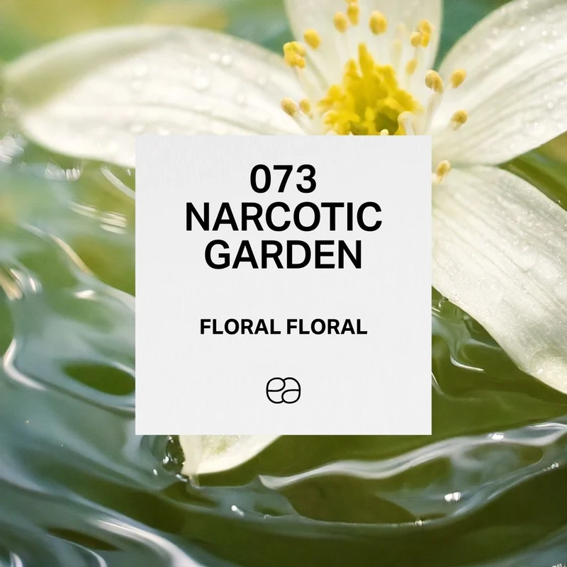 073 Narcotic Garden