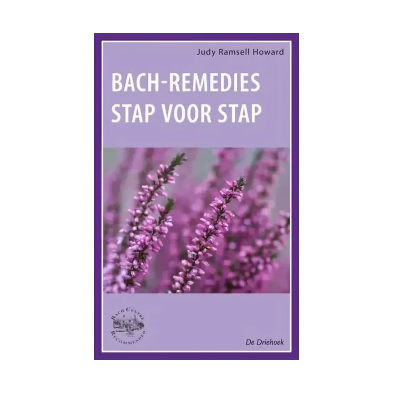 Bach Remedies stap voor stap