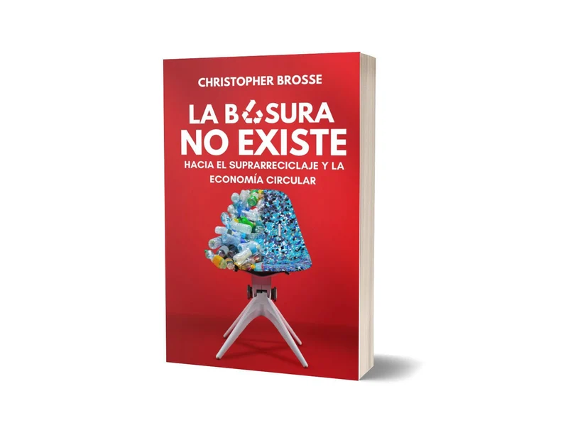 Libro La Basura No Existe - Christopher Brosse